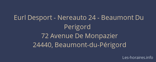 Eurl Desport - Nereauto 24 - Beaumont Du Perigord