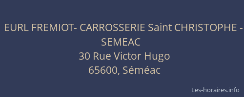 EURL FREMIOT- CARROSSERIE Saint CHRISTOPHE - SEMEAC