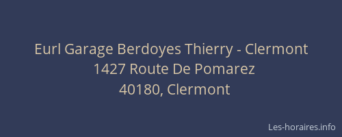 Eurl Garage Berdoyes Thierry - Clermont