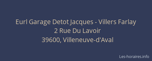 Eurl Garage Detot Jacques - Villers Farlay