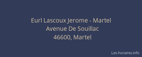 Eurl Lascoux Jerome - Martel