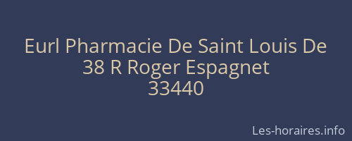 Eurl Pharmacie De Saint Louis De
