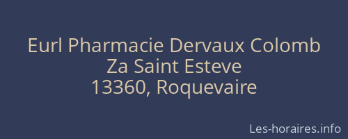 Eurl Pharmacie Dervaux Colomb