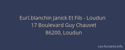 Eurl.blanchin Janick Et Fils - Loudun