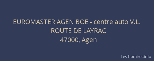 EUROMASTER AGEN BOE - centre auto V.L.