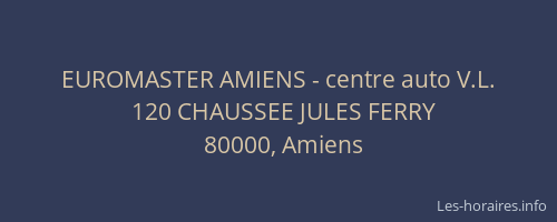 EUROMASTER AMIENS - centre auto V.L.