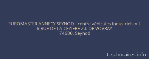 EUROMASTER ANNECY SEYNOD - centre véhicules industriels V.I.