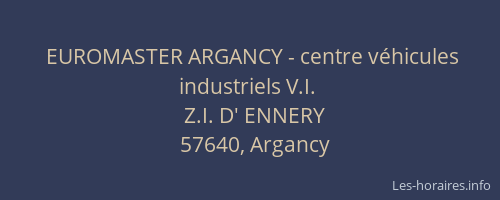 EUROMASTER ARGANCY - centre véhicules industriels V.I.
