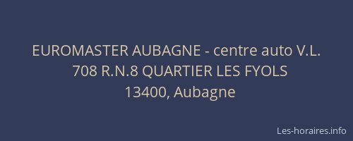 EUROMASTER AUBAGNE - centre auto V.L.