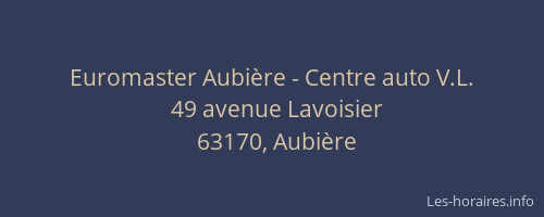 Euromaster Aubi&egrave;re - Centre auto V.L.