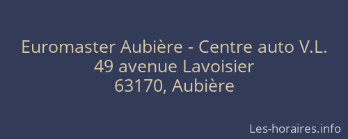 Euromaster Aubière - Centre auto V.L.