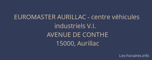 EUROMASTER AURILLAC - centre véhicules industriels V.I.