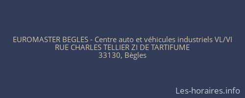 EUROMASTER BEGLES - Centre auto et véhicules industriels VL/VI