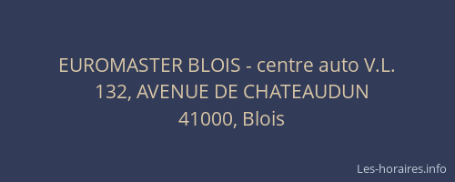EUROMASTER BLOIS - centre auto V.L.
