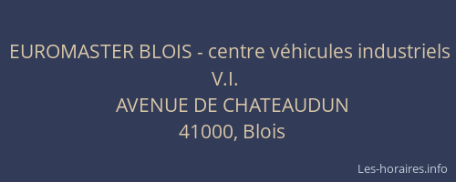 EUROMASTER BLOIS - centre véhicules industriels V.I.