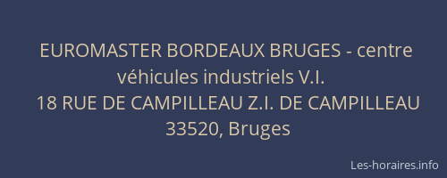 EUROMASTER BORDEAUX BRUGES - centre véhicules industriels V.I.