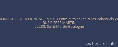 EUROMASTER BOULOGNE SUR MER - Centre auto et véhicules industriels VL/VI