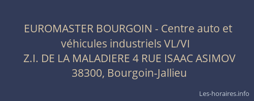 EUROMASTER BOURGOIN - Centre auto et v&eacute;hicules industriels VL/VI