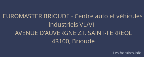 EUROMASTER BRIOUDE - Centre auto et v&eacute;hicules industriels VL/VI