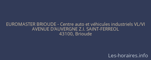 EUROMASTER BRIOUDE - Centre auto et véhicules industriels VL/VI