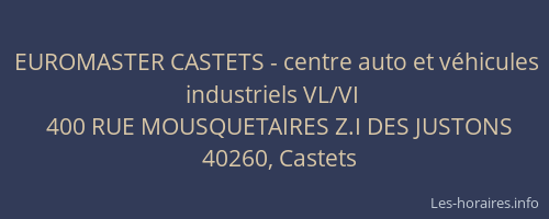 EUROMASTER CASTETS - centre auto et véhicules industriels VL/VI