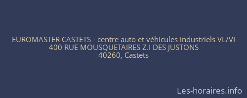 EUROMASTER CASTETS - centre auto et véhicules industriels VL/VI