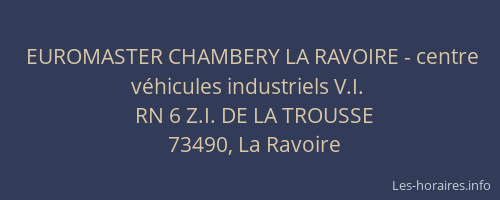 EUROMASTER CHAMBERY LA RAVOIRE - centre véhicules industriels V.I.