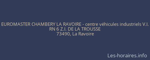 EUROMASTER CHAMBERY LA RAVOIRE - centre véhicules industriels V.I.