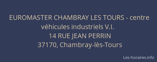 EUROMASTER CHAMBRAY LES TOURS - centre véhicules industriels V.I.
