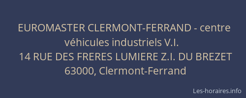 EUROMASTER CLERMONT-FERRAND - centre véhicules industriels V.I.