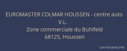EUROMASTER COLMAR HOUSSEN - centre auto V.L.