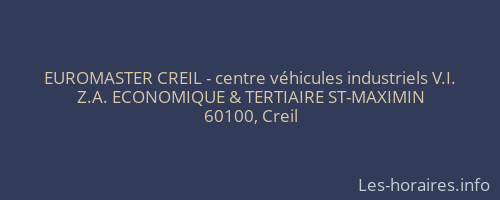 EUROMASTER CREIL - centre véhicules industriels V.I.