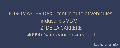 EUROMASTER DAX - centre auto et véhicules industriels VL/VI
