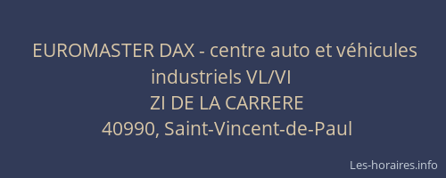 EUROMASTER DAX - centre auto et v&eacute;hicules industriels VL/VI