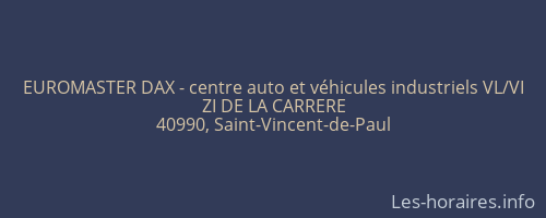 EUROMASTER DAX - centre auto et véhicules industriels VL/VI