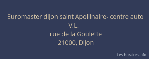 Euromaster dijon saint Apollinaire- centre auto V.L.