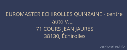 EUROMASTER ECHIROLLES QUINZAINE - centre auto V.L.