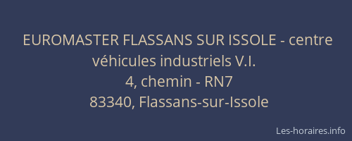 EUROMASTER FLASSANS SUR ISSOLE - centre véhicules industriels V.I.