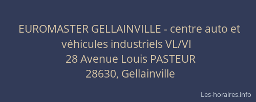 EUROMASTER GELLAINVILLE - centre auto et véhicules industriels VL/VI