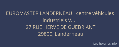 EUROMASTER LANDERNEAU - centre v&eacute;hicules industriels V.I.