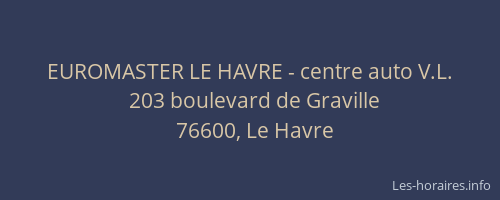 EUROMASTER LE HAVRE - centre auto V.L.