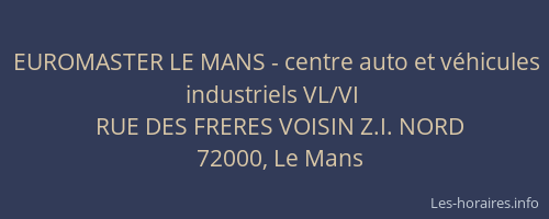 EUROMASTER LE MANS - centre auto et véhicules industriels VL/VI