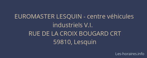 EUROMASTER LESQUIN - centre véhicules industriels V.I.