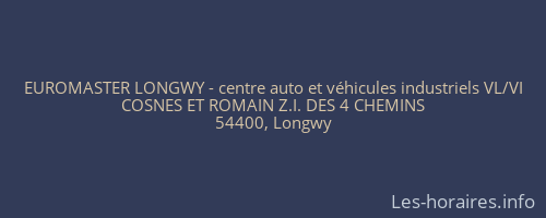 EUROMASTER LONGWY - centre auto et véhicules industriels VL/VI