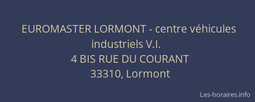 EUROMASTER LORMONT - centre véhicules industriels V.I.
