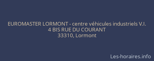 EUROMASTER LORMONT - centre véhicules industriels V.I.