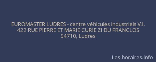 EUROMASTER LUDRES - centre véhicules industriels V.I.