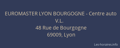 EUROMASTER LYON BOURGOGNE - Centre auto V.L.
