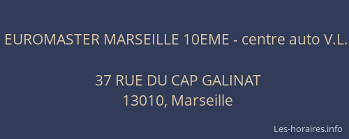 EUROMASTER MARSEILLE 10EME - centre auto V.L.