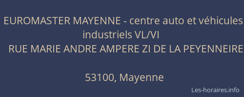EUROMASTER MAYENNE - centre auto et v&eacute;hicules industriels VL/VI